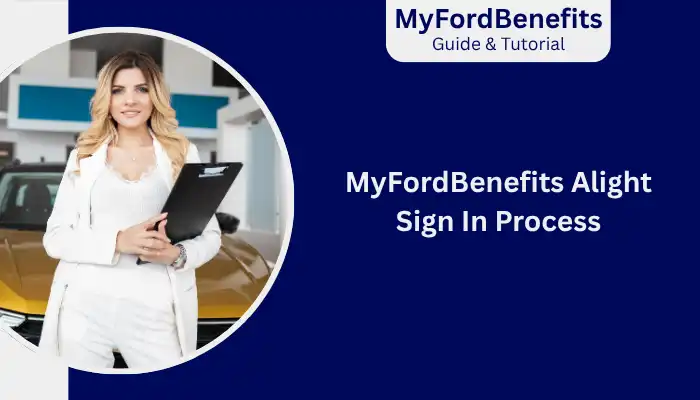 MyFordBenefits Alight Sign In Process